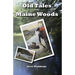 Old Tales of the Maine Woods