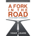 A Fork in the Road: Choose Poverty or Prosperity