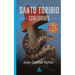 Santo Toribio. Confesiones