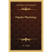 Popular Physiology