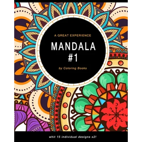 Mandala: Coloring Book For Adults, Fun, Easy, and Relaxing Mandalas Coloring Pages