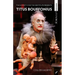 The Society for the Destitute Presents Titus Bouffonius