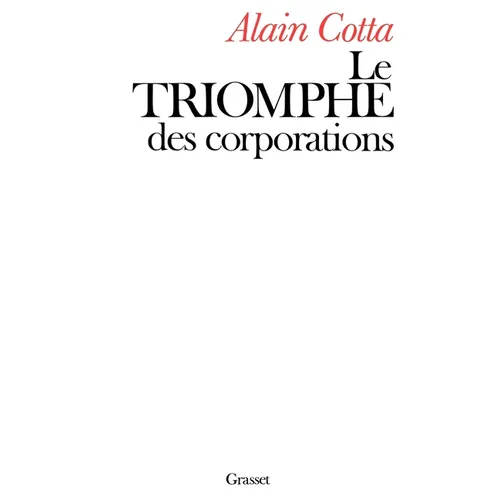 Le triomphe des corporations