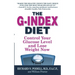 The G-Index Diet: The Missing Link That Makes Permanent Weight Loss Possible