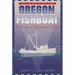 The World of the Oregon Fishboat: A Study in Maritime Folklife