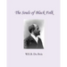 The Souls of Black Folk