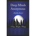 Deep Minds Anonymous