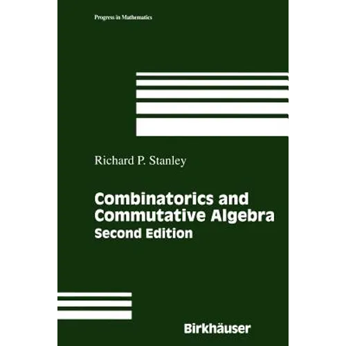 Combinatorics and Commutative Algebra