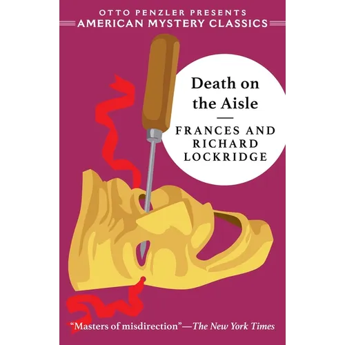Death on the Aisle: A Mr. & Mrs. North Mystery