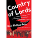 Country of Lords: Neo-Aristocrats, Social Darwinists, Tech Utopians, and the Long Fight Against Equality in America