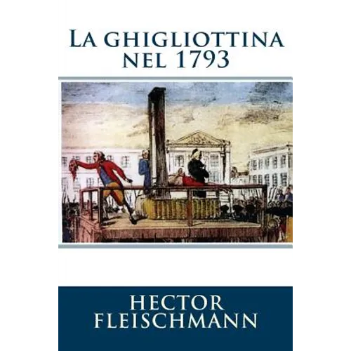 La ghigliottina nel 1793