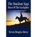 The Stockton Saga: Dawn of the Gunfighter