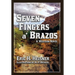 Seven Fingers 'a Brazos: a Western novel