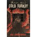 Malcolm Karma: Cold Turkey