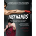 Fast Hands: Uniting The Physical And Mental To Maximize Your Top Speed