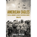 American Eagles: The 101st Airborne's Assault on Fortress Europe 1944/45
