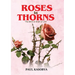 Roses in Thorns