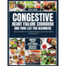 Congestive Heart Failure Cookbook and Food List for Beginners: Easy and Delicious Low Sodium Recipes to Improve Heart Health and Manage CHF