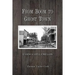 From Boom to Ghost Town: Cornucopia, Oregon