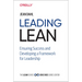 Leading Lean: Ensuring Success and Developing a Framework for Leadership