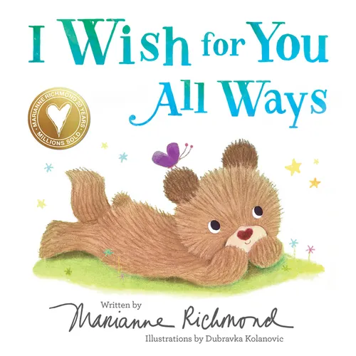 I Wish for You All Ways