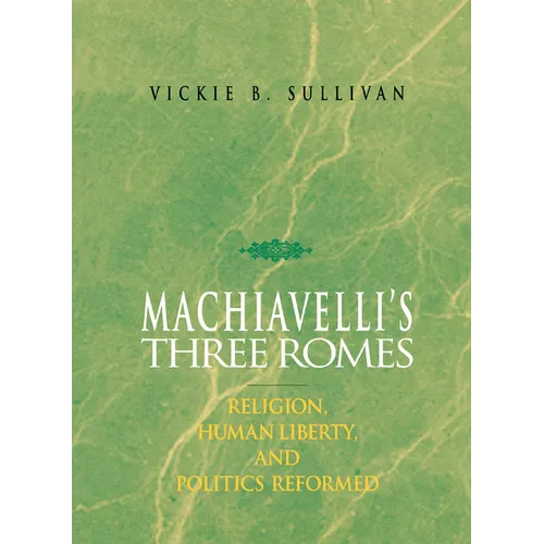 Machiavelli's Three Romes