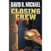 Closing Crew