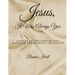 Jesus, It was Always You: A Study of the Love of God Revealed through His Covenants