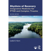 Rhythms of Recovery: Integrative Medicine for Ptsd and Complex Trauma