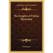 The Knights of Pythias Illustrated