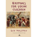 Leo Tolstoy's Writings for Young Children