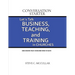 Conversation Starter: Let's Talk Business, Teaching, and Training in Churches