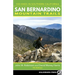 San Bernardino Mountain Trails: 100 Hikes in Southern California