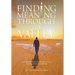 Finding Meaning through the Valley