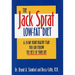 The Jack Sprat Low-Fat Diet: A 28-Day Heart-Healthy Plan You Can Follow the Rest of Your Life