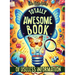 Totally Awesome Book of Useless Information: A Delightfully Absurd Collection of Unusual Knowledge for Adults and Teens