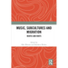 Music, Subcultures and Migration: Routes and Roots