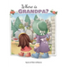 Where is Grandpa?: My Visit to the Cemetery