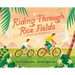 Riding Through Rice Fields: A Trip to the Philippines