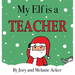My Elf is a Teacher