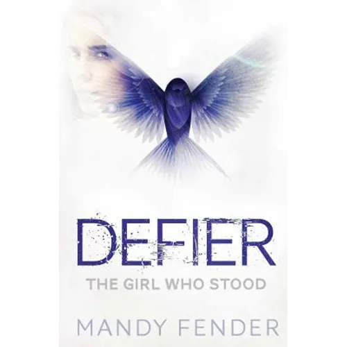 Defier: The Girl Who Stood