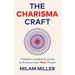 The Charisma Craft: A Modern Leadership Guide to Enhance Your "Rizz" Factor