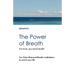 The Power of Breath