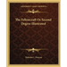 The Fellowcraft Or Second Degree Illustrated