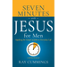 Seven Minutes with Jesus for Men: Applying the Gospel of John to Everyday Life (a 60-Day Devotional)