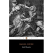 Moll Flanders: The Fortunes and Misfortunes of the Famous Moll Flanders