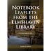 Notebook Leaflets from the Elmshaven Library: 2 Volume in 1, Large Print Unpublished Testimonies Edition, Country living Counsels, 1844 made simple, c