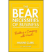 The Bear Necessities of Business: Building a Company with Heart
