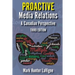 Proactive Media Relations: A Canadian Perspective, Third Edition