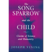 Song Sparrow and the Child: Claims of Science and Humanity